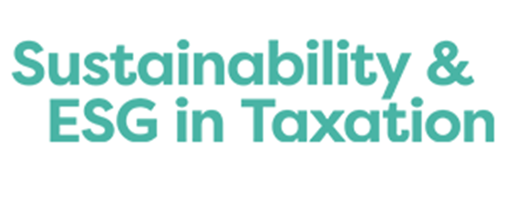 Sustainability & ESG in Taxation